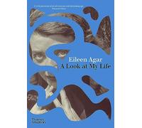 Eileen Agar – A Look at My Life – Copertina rigida