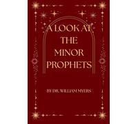 A Look at the Minor Prophets