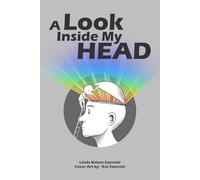 A Look Inside My Head