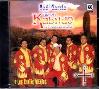 A Los Cuatro Vientos: Raul Garcia Y Su Grupo Kabildo