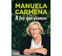 A los que vienen
