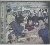 A Loss For Words - The Kids Can't Lose