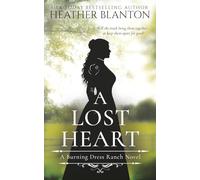 A Lost Heart: A Sweet Western Christian Romance: 2