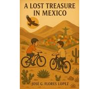 A Lost Treasure in Mexico