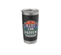 A Lot Can Happen In Three Days Bicchiere termico in acciaio inox doppia parete