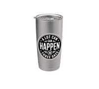 A Lot Can Happen In Three Days Bicchiere termico in acciaio inox doppia parete