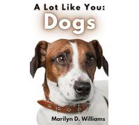 A Lot Like You: Dogs
