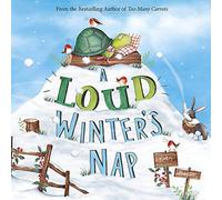 A Loud Winter's Nap