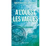 A l'ouest les vagues: Vagues de l'Ouest