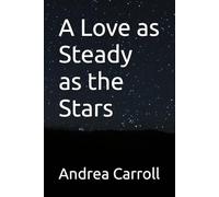 A Love as Steady as the Stars
