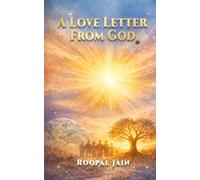 A Love Letter From God