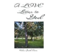 A Love Letter To God