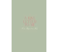 A Love Letter to Me: One Page at a Time