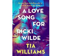 Tia Williams A Love Song for Ricki Wilde (Copertina rigida)