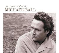 Ball, Michael - I WISH YOU LOVE