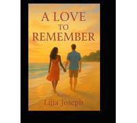 A LOVE TO REMEMBER