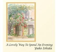 A Lovely Way to Spend An Eveni