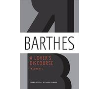 Roland Barthes A Lover's Discourse (Tascabile)