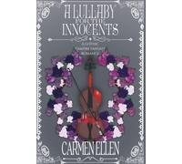 A Lullaby for the Innocents: A Gothic Vampire Fantasy Romance