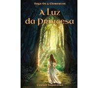 A Luz da Princesa