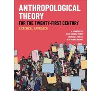 A. Lynn Bolles Keri Vacanti Brondo Ruth G Anthropological Theory fo (Tascabile)