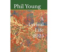 A Lyrical Life 2025