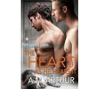 A M Arthur The Heart As He Hears It (Tascabile) Perspectives