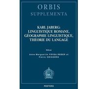 A.-M. Fryba-Reb Karl Jaberg: linguistique romane, géographie linguis (Tascabile)