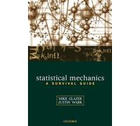A.M. Glazer J.S. Wark Statistical Mechanics (Tascabile)