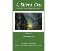 A M Hayton A Silent Cry (Tascabile)