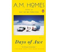 A.M. Homes Days of Awe (Tascabile)