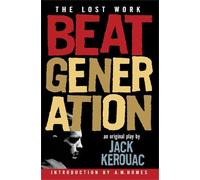 A. M. Homes Jack Kerouac Beat Generation (Tascabile)