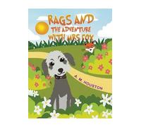 A. M. Houston Rags and the Adventure with Mrs Fox (Tascabile)