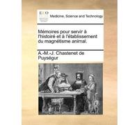 A -M -J Chasten Mémoires pour servir à l'histoiré et à l'établisseme (Tascabile)