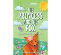 A.M. Luzzader The Princess and the Fox (Copertina rigida)