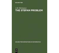 A.M. Meirmanov The Stefan Problem (Copertina rigida)