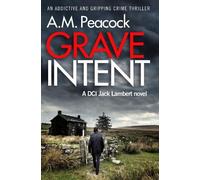 A.M. Peacock Grave Intent (Tascabile)
