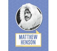 A M Reynolds Matthew Henson (Copertina rigida) Biographies
