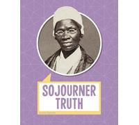 A M Reynolds Sojourner Truth (Copertina rigida) Biographies
