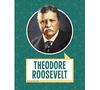 A M Reynolds Theodore Roosevelt (Copertina rigida) Biographies