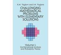 A. M. Yaglom Challenging Mathematical Problems with Elementary Solut (Tascabile)