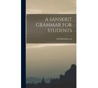 A Macdonell A Sanskrit Grammar for Students (Copertina rigida)