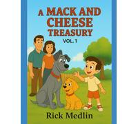 A Mack and Cheese Treasury Vol. 1