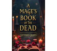 A Mage’s Book of the Dead