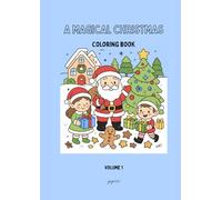 A Magical Christmas: Coloring Book