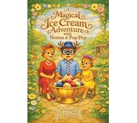 A Magical Ice Cream Adventure with Nonna and Pop-Pop