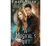 A Magical's Gift: The Magicals Series, #5