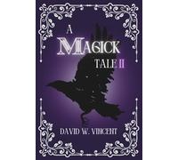 A Magick Tale: The Inquisitors' Response