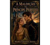 A Maldição do Príncipe Perfeito