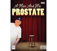 A Man And His Prostate